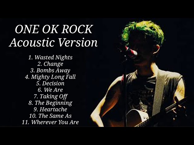 ONE OK ROCK Acoustic Version