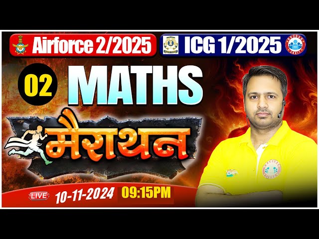 Airforce & ICG Marathon Class 2024 | Complete Maths in One Video ( Part 2 ) | By Rakesh Sir