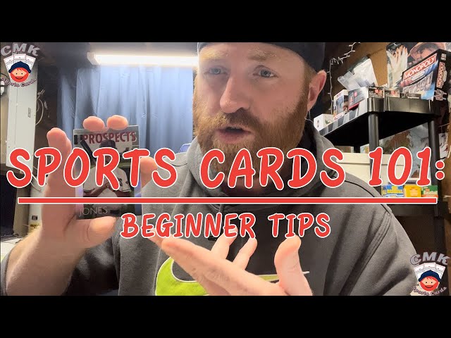 SPORTS CARDS 101: BEGINNER TIPS FOR SPORTS CARD COLLECTORS