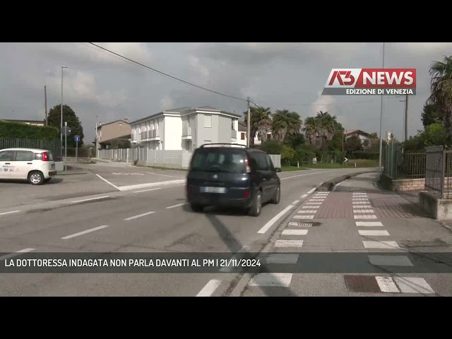 LA DOTTORESSA INDAGATA NON PARLA DAVANTI AL PM | 21/11/2024