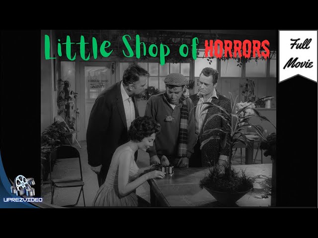 The Little Shop of Horrors (1960) [4K-UHD-HDR]  Remastered Movie