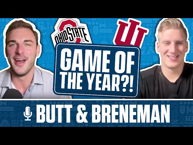 Will Indiana at Ohio State Live Up to the Hype? | Butt & Breneman