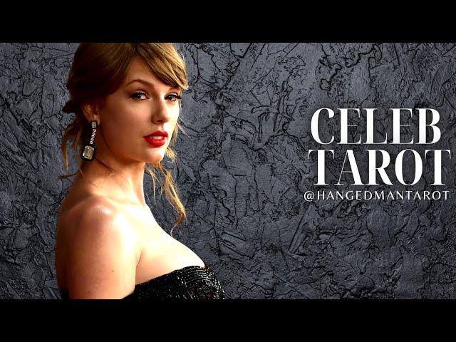 Tarot Predictions For Taylor Swift By Celebrity Tarot Reader! Dont miss what hasnt been heard!