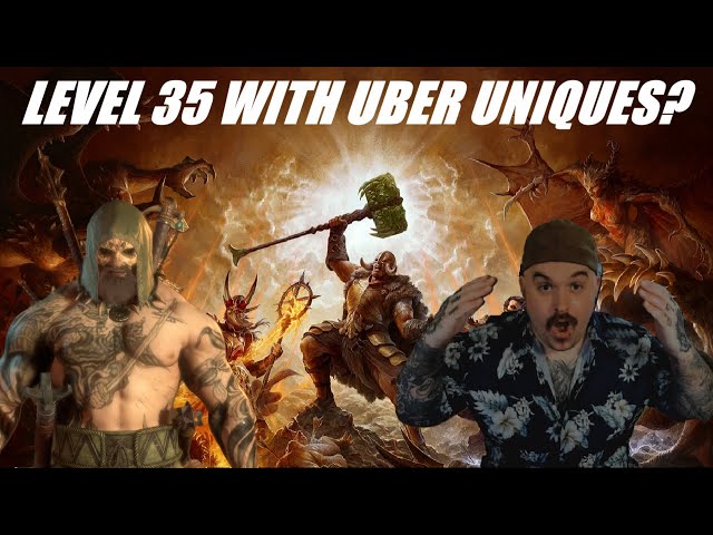 It is possible to equip UBER UNIQUES at LEVEL 35!! + How to easily get one