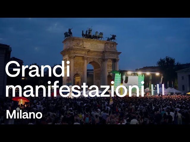 Grandi manifestazioni - Milano