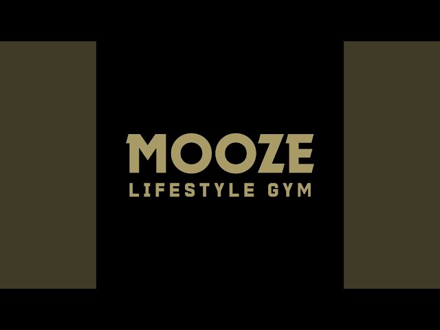 Mooze Lifestyle Gym