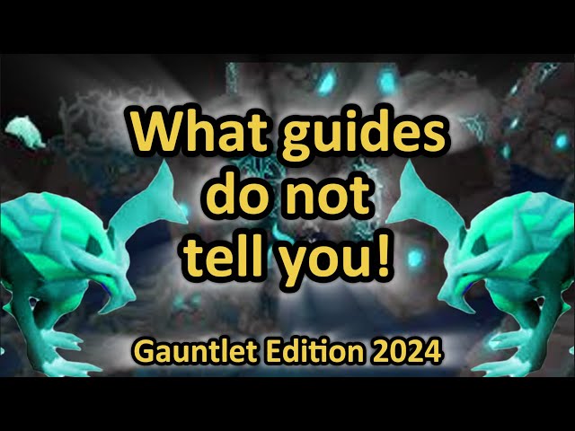 Things I wish I knew before starting Gauntlet. Completionist Series ep 13 (group ironman)