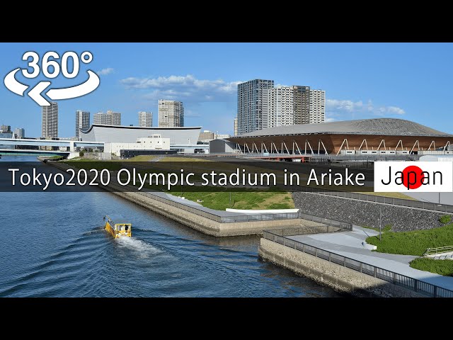 【8K 360°】Tokyo 2020 Olympic Stadium and Toyosu Market in Ariake【Japan-VR video】