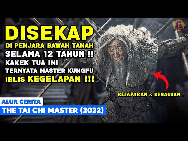 DIKURUNG 12 TAHUN! TAHANAN TUA INI TERNYATA MASTER KUNGFU LEGEND IBLIS KEGELAPAN alur cerita film