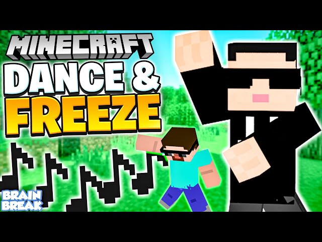 Minecraft Freeze Dance | Just Dance | Brain Break