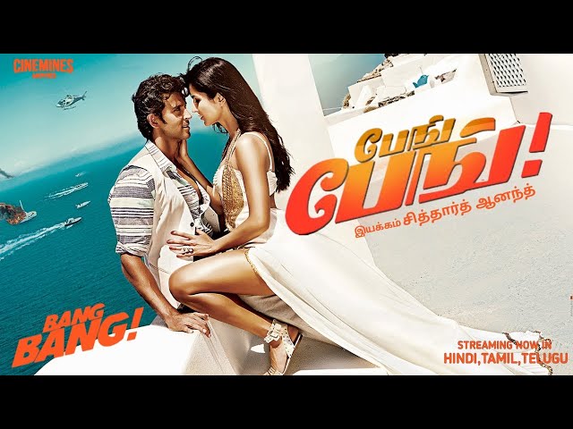 Bang Bang ! Full Movie (TAMIL) Hrithik Roshan | Katrina Kaif | Danney D | Javed J | Jimmy S.