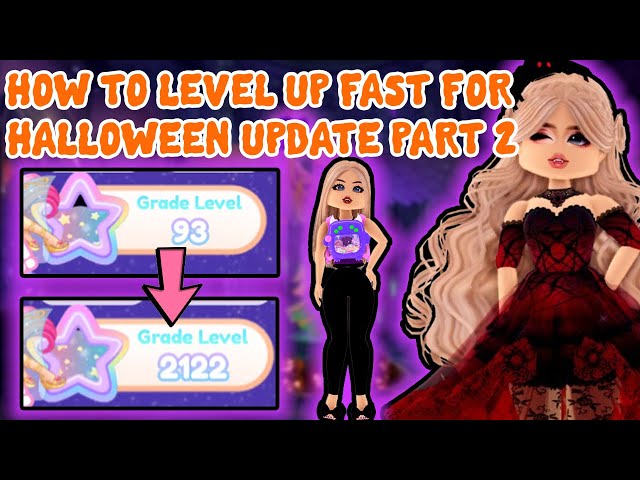 How To Level Up Fast For The New Halloween Update Part 2 Royale High