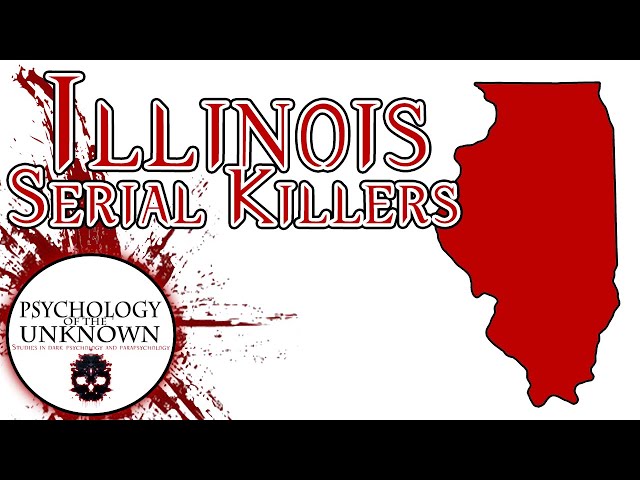 The Top 10 Serial Killers in Illinois History | True Crime