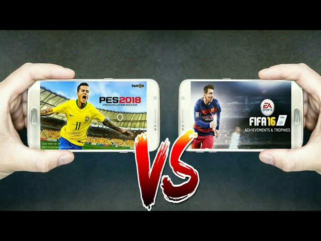 PES2018 Mobile Vs FIFA16 Mobile