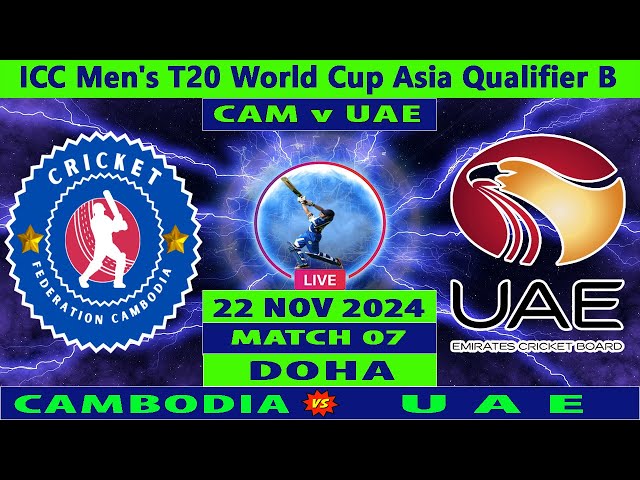 Cambodia vs UAE | CAM vs UAE | 7th Match of  ICC Men's T20 World Cup Asia Qualifier B | Cricket Info