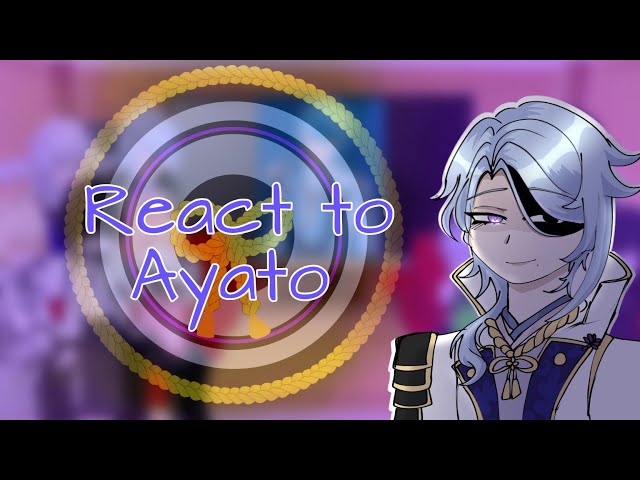 2X speed || Fandoms react to Genshin impact / Kamisato Ayato || Part 3 season 2 || x_Demon_Vampy_x