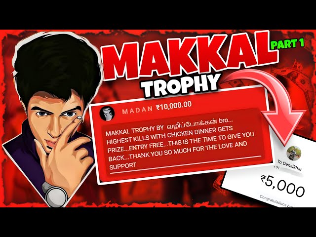 MAKKAL TROPHY | PART - 1 | #bgmi  #bgmilive  #madanop  #madan  #bts