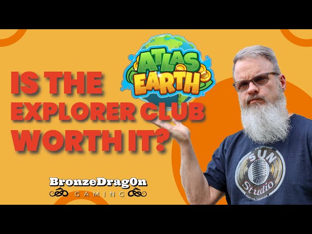 Is the Atlas Earth Explorer Club Worth It to Make More Money? Play2Earn