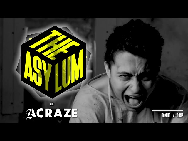 ACRAZE - THE ASYLUM #058