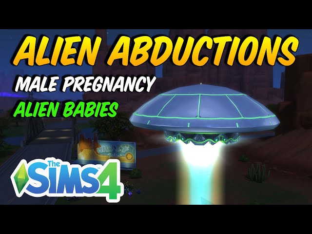 How-To: Alien Abductions & Alien Babies in The Sims 4 Get to Work