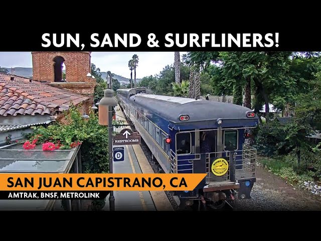 San Juan Capistrano, California | Virtual Railfan LIVE !