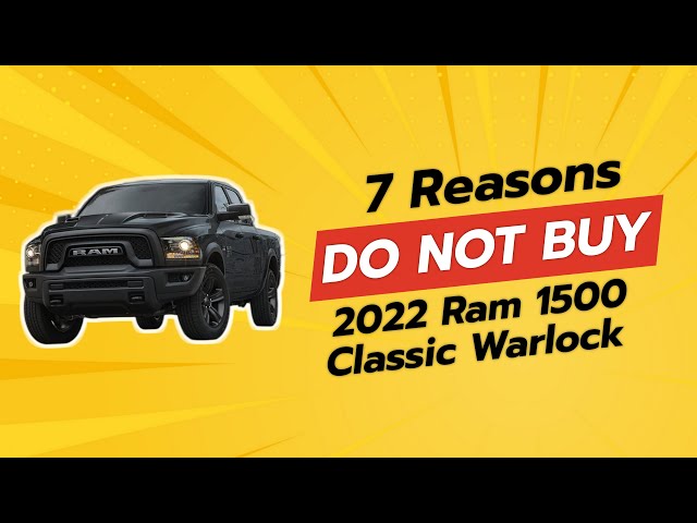 DON'T BUY 2022 Ram 1500 Classic Warlock BEFORE WATCHING THIS VIDEO! 🚫🚗 (7 Reasons)