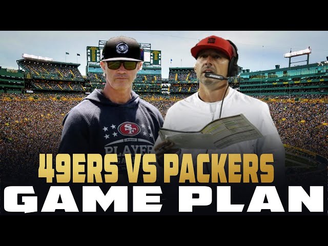 49ers vs Packers Game Plan