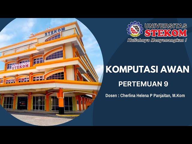 KOMPUTASI AWAN - PERTEMUAN 9