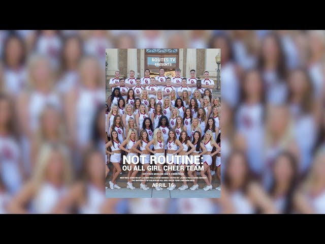 Not Routine: OU All Girl Cheer Team (2018)