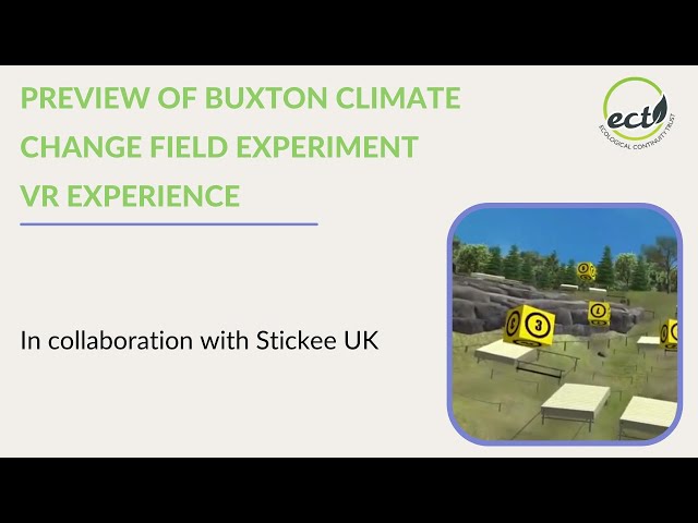 Virtual Reality Preview of the Buxton Climate Change Field Experiment