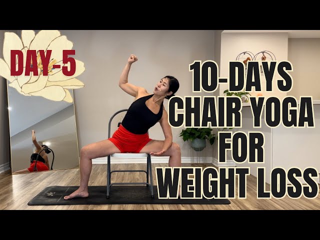 15 Mins 10-Days Chair Yoga For Weight Loss Series || Day-5