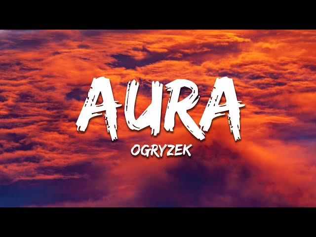 Ogryzek - AURA