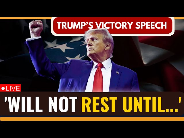 Live Trump Victory Speech | US Election 2024 Results | Donald Trump Vs Harris | US News Updates