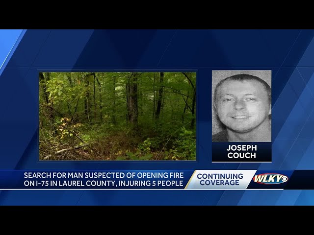 8 days into the search for man suspected of opening fire on I-75 in Laurel County, KY injuring 5 ...