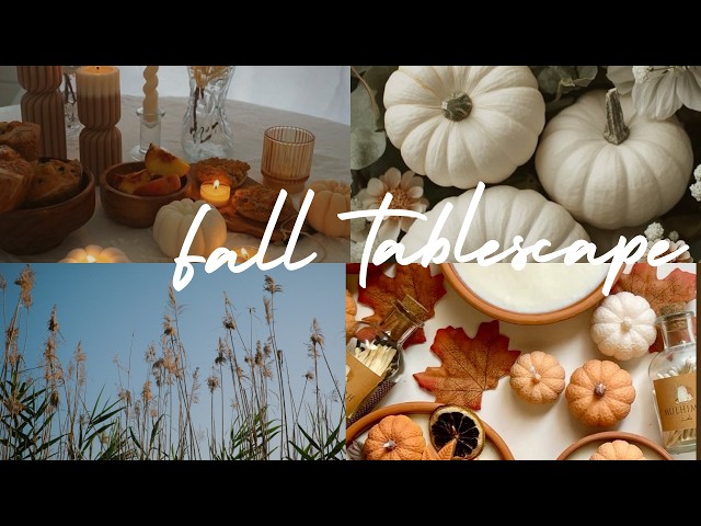 Fall Table scape