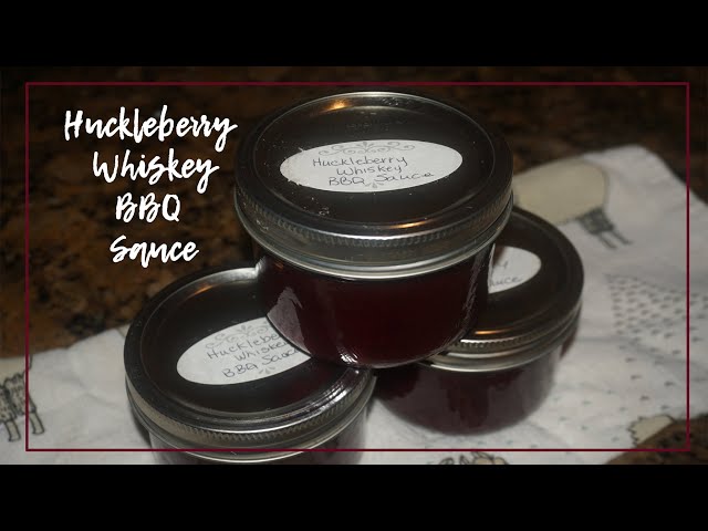 BBQ SAUCE WITH HUCKLEBERRIES AND WHISKEY - Delicious!