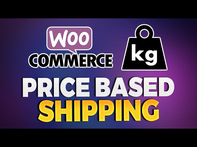 How to set up Woocommerce Price Based Shipping and Weight based shipping -Quick tips- Free Plugin