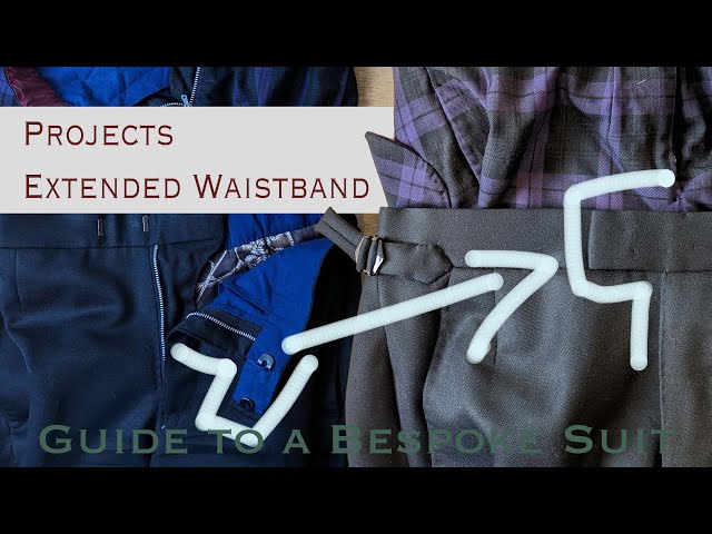 Trouser Waistband Extension | Trouser projects