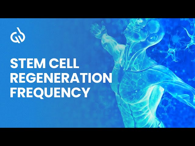 Healing Frequency Music: Stem Cell Regeneration Frequency, Telomeres