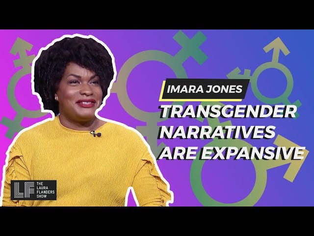 Imara Jones: Transgender Narratives Are Expansive