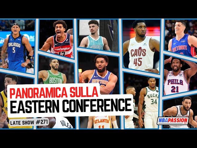 Panoramica sulla EASTERN CONFERENCE