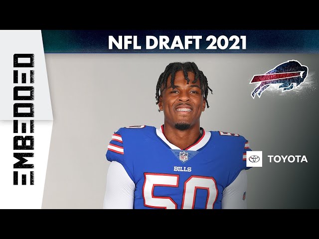 Bills: Embedded 2021: Finalizing the NFL Draft Picks of Greg Rousseau, Boogie Basham & More