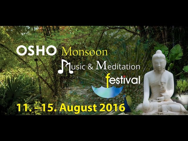 OSHO Monsoon Music and Meditation Festival Invitation 2016