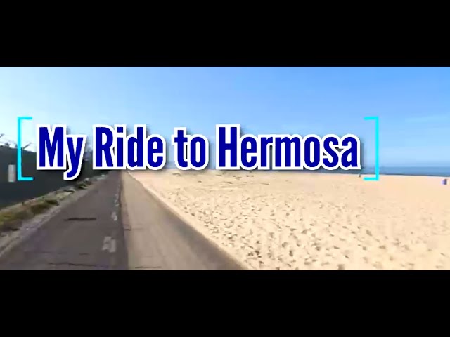 360 Bike Ride to Hermosa Beach