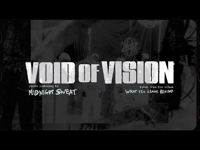 Void Of Vision - Midnight Sweat