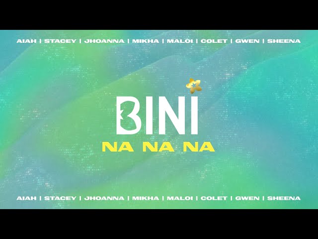 BINI - Na Na Na (Lyrics)