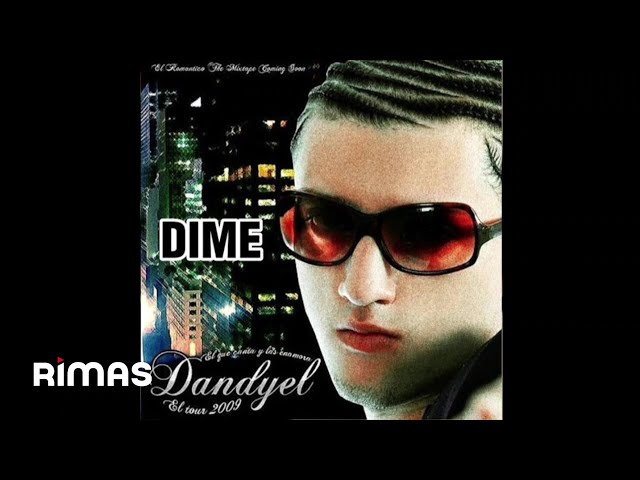 Dandyel - Dime (Audio Oficial)