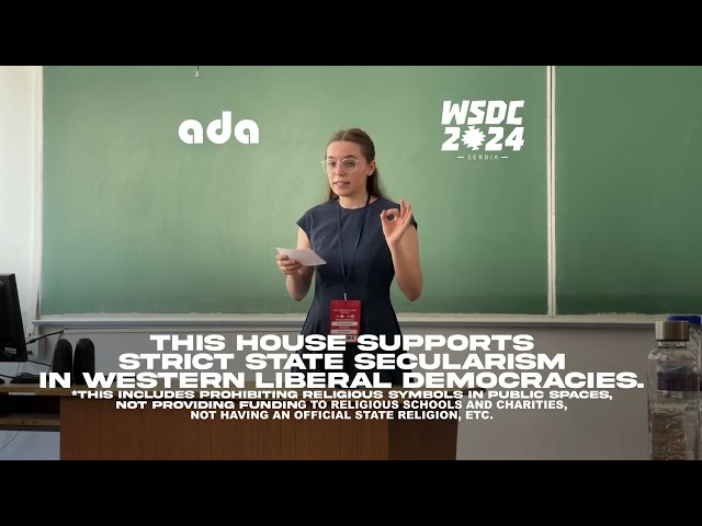 WSDC 2024 | Argentina v. Bulgaria | THS strict state secularism in Western Liberal Democracies