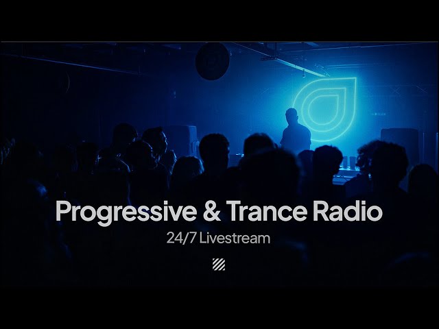 Enhanced 24/7 Live • Progressive & Trance Radio