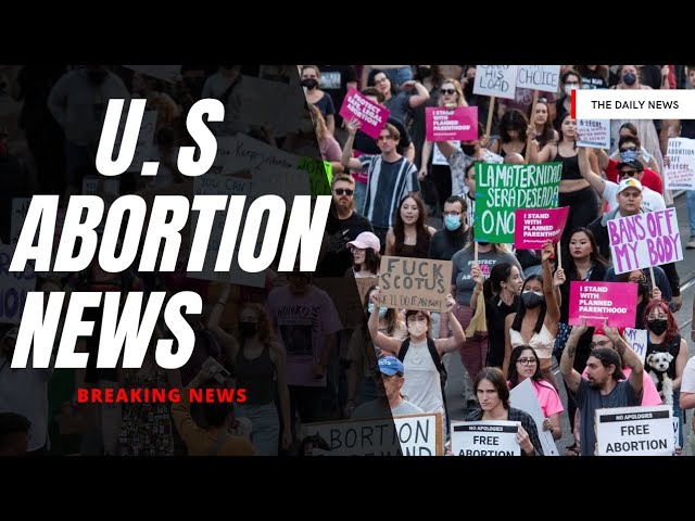 us abortion news l today us news l us abortion news l abortion news today l today abortion news l